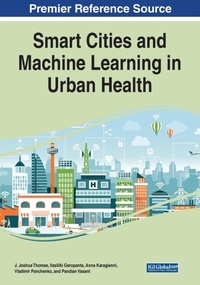 Enlarge image Cover: Smart Cities and Machine Learning in Urban Health - Business Science Reference