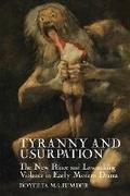 Cover: Tyranny and Usurpation - Liverpool University Press