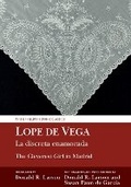 Cover: La discreta enamorada / The Cleverest Girl in Madrid - Liverpool University Press