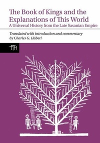Enlarge image Cover: The Book of Kings and the Explanations of This World - Liverpool University Press