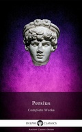 Cover: Delphi Complete Works of Persius (Illustrated) - Delphi Publishing Ltd