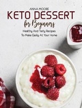 Cover: Keto Dessert for Beginners - Wonder Future Ltd