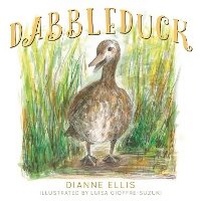 Enlarge image Cover: Dabbleduck - Brolga Publishing Pty Ltd