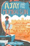 Cover: Ajay and the Mumbai Sun - Chicken House Ltd