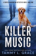 Cover: Killer Music - Tammy L. Grace