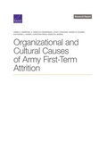 Cover: Organizational and Cultural Causes of Army First-Term Attrition - RAND