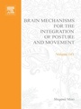 Cover: Brain Mechanisms for the Integration of Posture and Movement - Elsevier