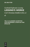 Cover: Kleinere Schriften zur modernen Literatur und Sprache - De Gruyter