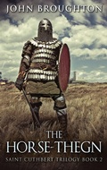 Cover: The Horse-Thegn - Next Chapter