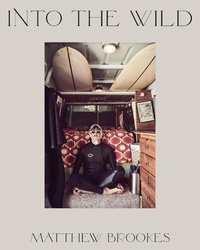 Abbildung von: Matthew Brookes: Into the Wild - Damiani