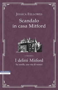 Abbildung von: Scandalo in casa Mitford. I delitti Mitford - Neri Pozza Editore