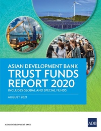 Abbildung von: Asian Development Bank Trust Funds Report 2020 - Asian Development Bank