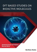 Bild: DFT Based Studies on Bioactive Molecules - Bentham Science Publishers