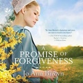 Cover: A Promise of Forgiveness Lib/E - Love Inspired Trade