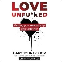 Enlarge image Cover: Love Unfu*ked Lib/E - HarperCollins