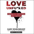 Cover: Love Unfu*ked - HarperCollins