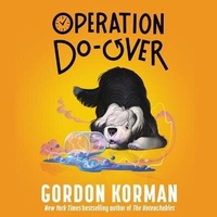 Enlarge image Cover: Operation Do-Over - HarperCollins