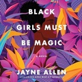 Cover: Black Girls Must Be Magic - HarperCollins