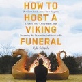 Cover: How to Host a Viking Funeral - HarperCollins