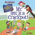 Cover: My Weirder-Est School #10: Mr. Ott Is a Crackpot! Lib/E - HarperCollins