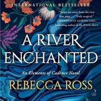 Enlarge image Cover: A River Enchanted - HarperCollins