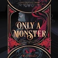 Cover: Only a Monster - HarperCollins