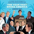 Cover: The Year That Broke America - HarperCollins