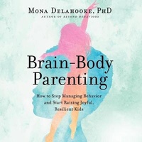 Enlarge image Cover: Brain-Body Parenting - HarperCollins