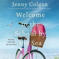 Cover: Welcome to the School by the Sea - HarperCollins