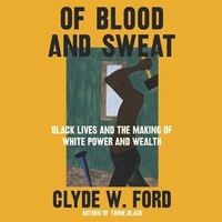Abbildung von: Of Blood and Sweat - HarperCollins