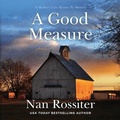Cover: A Good Measure Lib/E - HarperCollins