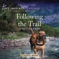 Cover: Following the Trail - Love Inspired Trade