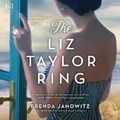 Cover: The Liz Taylor Ring - Graydon House
