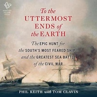Enlarge image Cover: To the Uttermost Ends of the Earth - Hanover Square Press