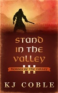 Cover: Stand in the Valley - K.J. Coble