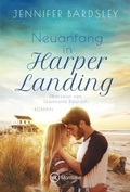 Cover: Neuanfang in Harper Landing - Montlake Romance