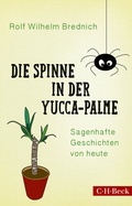 Cover: Die Spinne in der Yucca-Palme - C.H.BECK