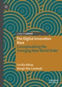 Cover: The Digital Innovation Race - Palgrave Macmillan