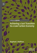 Cover: Achieving a Just Transition to a Low-Carbon Economy - Palgrave Macmillan