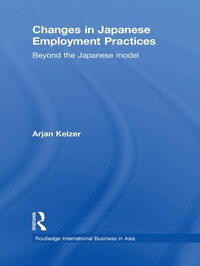 Enlarge image Cover: Changes in Japanese Employment Practices - Routledge