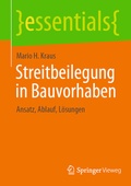 Cover: Streitbeilegung in Bauvorhaben - Springer Vieweg