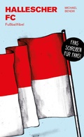 Cover: Hallescher FC - Isensee, Florian, GmbH