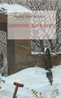 Cover: Lebendig begraben. - BoD - Books on Demand