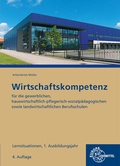 Cover: Wirtschaftskompetenz Lernsituationen 1. Ausbildungsjahr - Europa-Lehrmittel