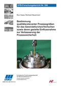 Cover: Bestimmung qualit&auml;tsrelevanter Prozessgr&ouml;&szlig;en f&uuml;r das Gewindefurchen/Vorlochen sowie deren gezielte Einflussnahme zur Verbesserung der Prozesssicherheit - Europ&auml;ische Forschungsgesellschaft f&uuml;r Blechverarbeitung e.V. (EFB)