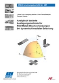 Cover: Analytisch basierte Auslegungsmethode f&uuml;r FKV/Metall-Mischverbindungen bei dynamisch/medialer Belastung - Europ&auml;ische Forschungsgesellschaft f&uuml;r Blechverarbeitung e.V. (EFB)