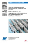 Cover: Weiterentwicklung der vorgespannten Hybridverbindung mit Schlie&szlig;ringbolzen und hochfesten Schrauben - Europ&auml;ische Forschungsgesellschaft f&uuml;r Blechverarbeitung e.V. (EFB)