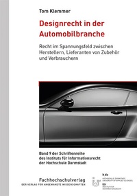 Abbildung von: Designrecht in der Automobilbranche - Schulz-Kirchner