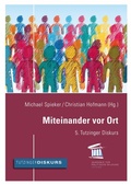 Cover: Miteinander vor Ort - Akademie f&uuml;r Politische Bildung