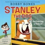 Cover: Stanley the Dog: The First Day of School - HarperCollins